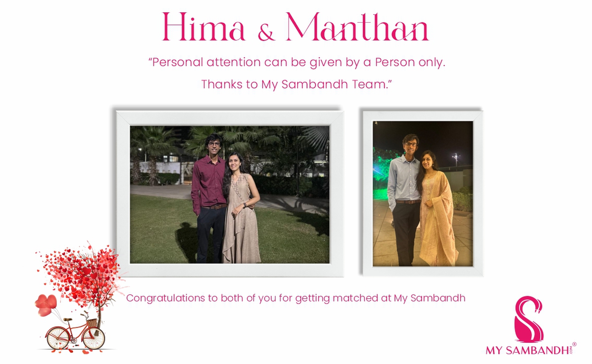 Hima & Manthan got Matched!