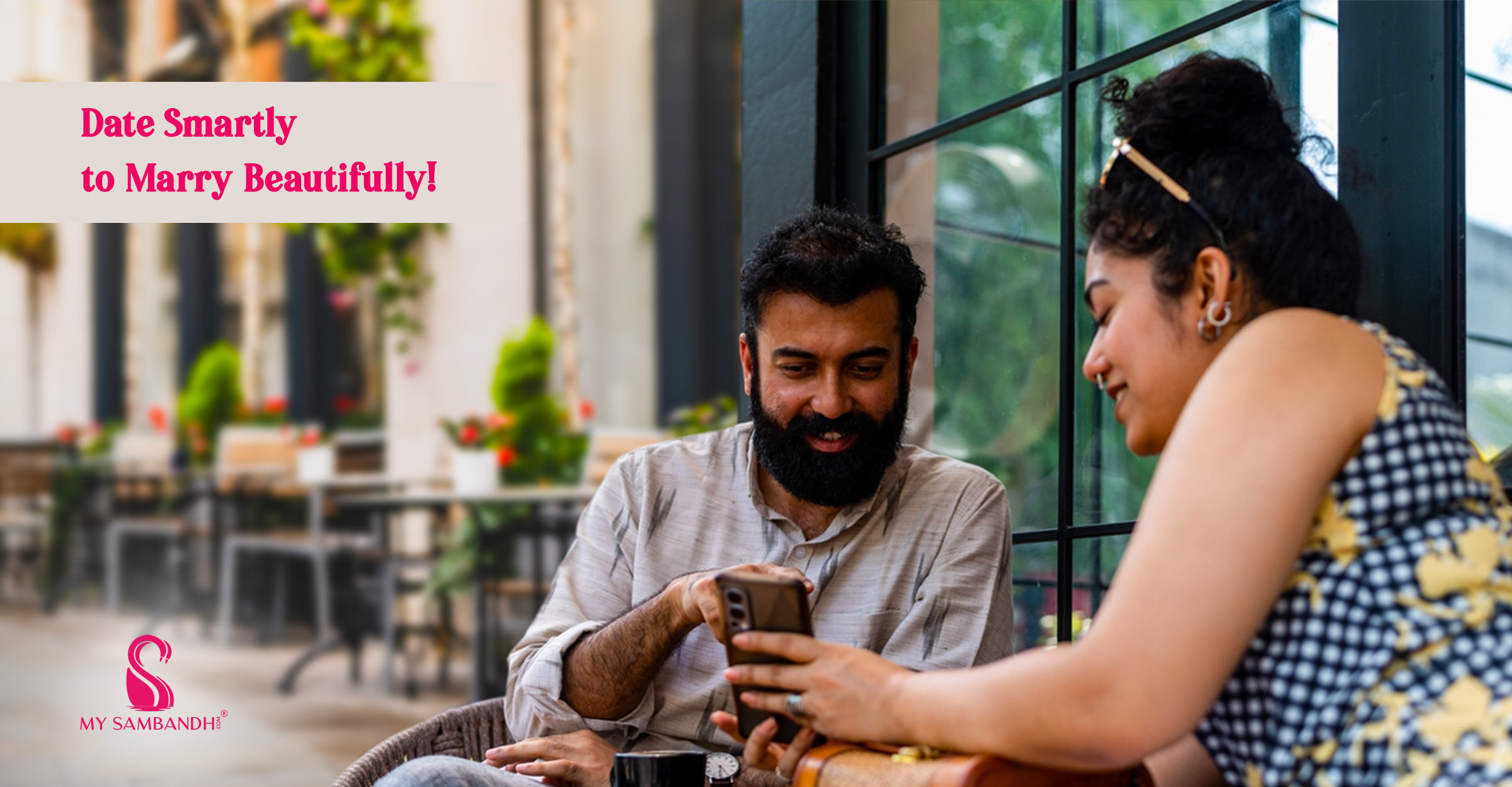 Date Smartly to Marry Beautifully!