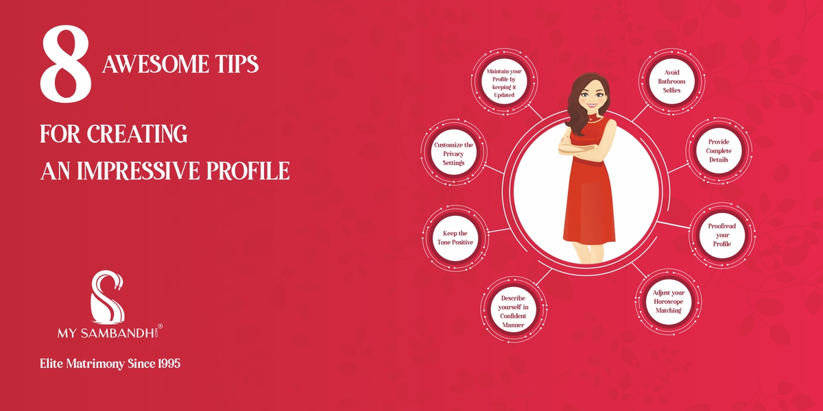 8 Tips for an IMPRESSIVE Matrimony Profile.