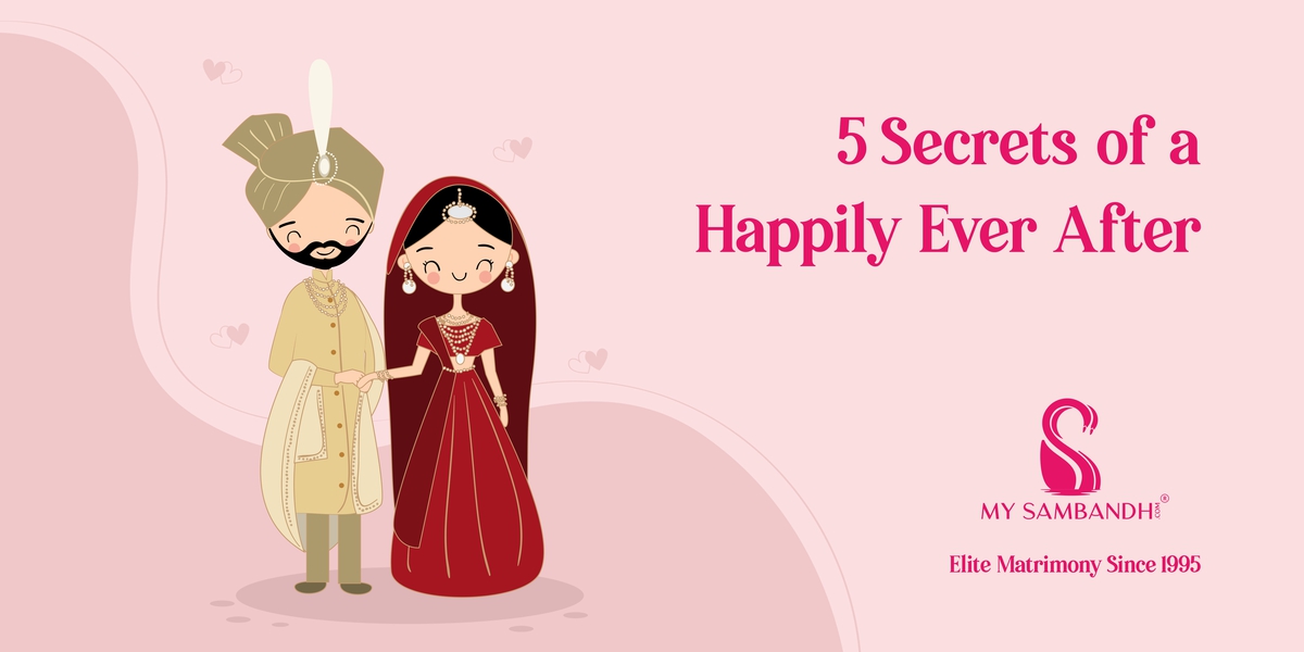 5 secrets of a happily ever after